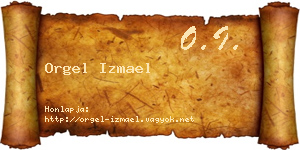 Orgel Izmael névjegykártya